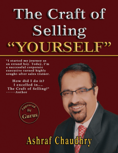 The Craft of Selling Yourself Ashraf Chaudhry